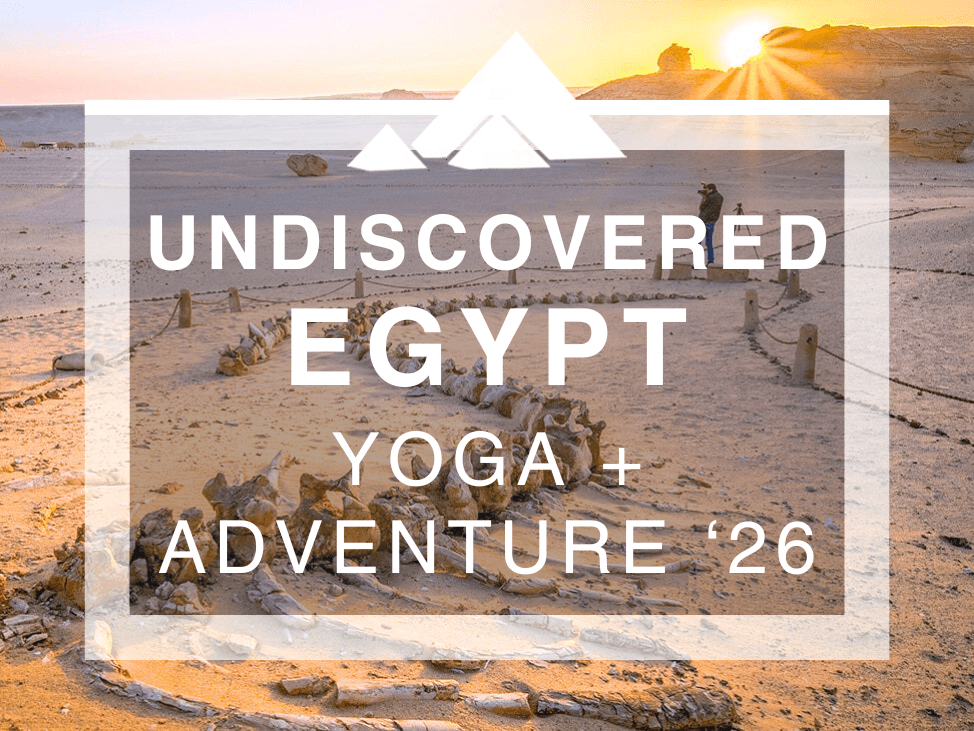 Wander Women Undiscovered Egypt: A Yoga + Adventure Retreat 2026